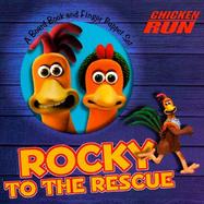 Chicken Run: Rocky and Ginger's Great Eggscape with Finger Puppets cover