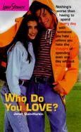 Love Stories #13: Who Do You Love? cover