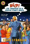 Help! I'm Trapped in a Movie Star's Body cover