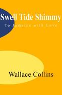 Swell Tide Shimmy To Jamaica With Love cover