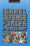 Israel Defense Forces A Peoples Army cover