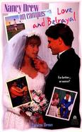 Love and Betrayal Nancy Drew on Campus 21 cover