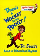There's a Wocket in My Pocket! Dr. Suess's Book of Ridiculous Rhymes cover