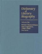 Dictionary of Literary Biography British Rhetoricians and Logicians, 1500-1660 First Series (volume236) cover