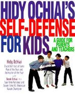 Hidy Ochiai's Self-Defense for Kids A Guide for Parents and Teachers cover