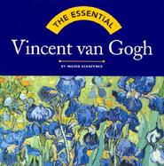 The Essential: Vincent Van Gogh cover