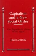 Capitalism and a New Social Order cover