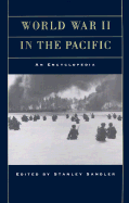 World War II in the Pacific An Encyclopedia cover