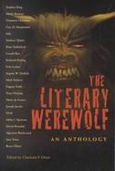 The Literary Werewolf An Anthology cover