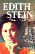 Edith Stein, Scholar, Feminist, Saint cover