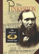 Allan Pinkerton: The Original Private Eye cover