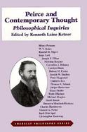 Peirce and Contemporary Thought Philosophical Inquiries cover
