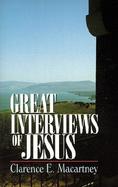 Great Interviews of Jesus cover