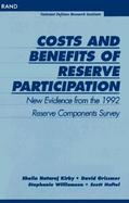 Costs and Benefits of Reserve Participation New Evidence from the 1992 Reserve Components Survey cover