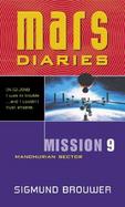 Mars Diaries Mission 9 Manchurian Sector cover
