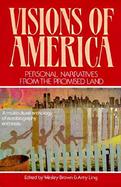 Visions Of America Personal Narratives From The Promised Land cover
