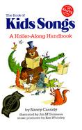 The Book of KidsSongs: A Holler-Along Handbook with Book cover