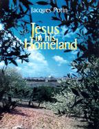 Jesus in His Homeland cover