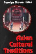 Asian Cultural Traditions cover