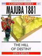 Majuba 1881 The Hill Of Destiny cover