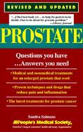 Prostate: Questions You Have-- Answers You Need cover