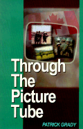 Through the Picture Tube cover
