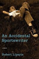 Accidental SportswriterAn cover
