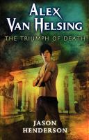 Alex Van Helsing: the Triumph of Death cover