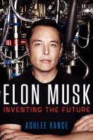 Elon Musk : Elon Musk's Quest to Forge a Fantastic Future cover
