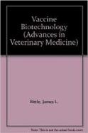 Advances in Veterinary Science & Comparative Medicine: Vaccine Biotechnology cover