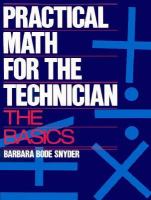 Practical Math for the Technician The Basics cover