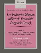 Les Industries Lithiques Taillees De Franchthi (volume2) cover