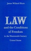 Law and the Conditions of Freedom in the Nineteenth- cover