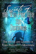 Secrets of The Wee Free Men and Discworld The Myths and Legends of Terry Pratchett's Multiverse cover