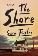 The Shore : A Novel cover