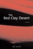 The Red Clay Desert: A Novel cover
