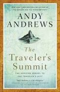The Traveler's Summit : The Remarkable Sequel to the Traveler's Gift cover