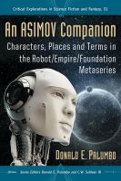 An Asimov Companion : Characters, Places and Terms in the Robot/Empire/Foundation Metaseries cover
