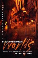 Subterranean Worlds A Critical Anthology cover