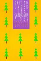 Driving Under the Cardboard Pines: And Other Stories cover