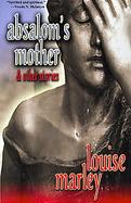 Absalom's Mother and Other Stories cover