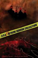 D. O. A. : Extreme Horror Anthology cover
