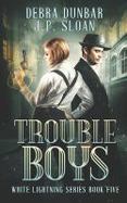 Trouble Boys cover