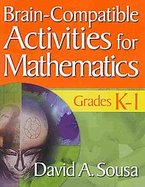 Brain-compatible Activities for Mathematics, Grades K-1 cover