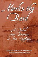 Merlin the Bard : A Ballad from Brittany in Four Languages cover