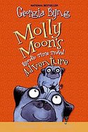 Molly Moon's Hypnotic Time Travel Adventure cover