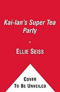 Kai-lan's Super Tea Party cover