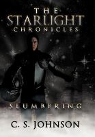 The Starlight Chronicles : Slumbering cover