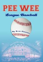 Pee Wee League Baseball cover