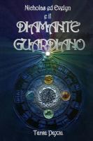 Nicholas Ed Evelyn e il Diamante Guardiano cover